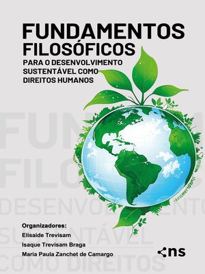 cover image of Fundamentos Filosóficos para o Desenvolvimento Sustentável como Direitos Humanos